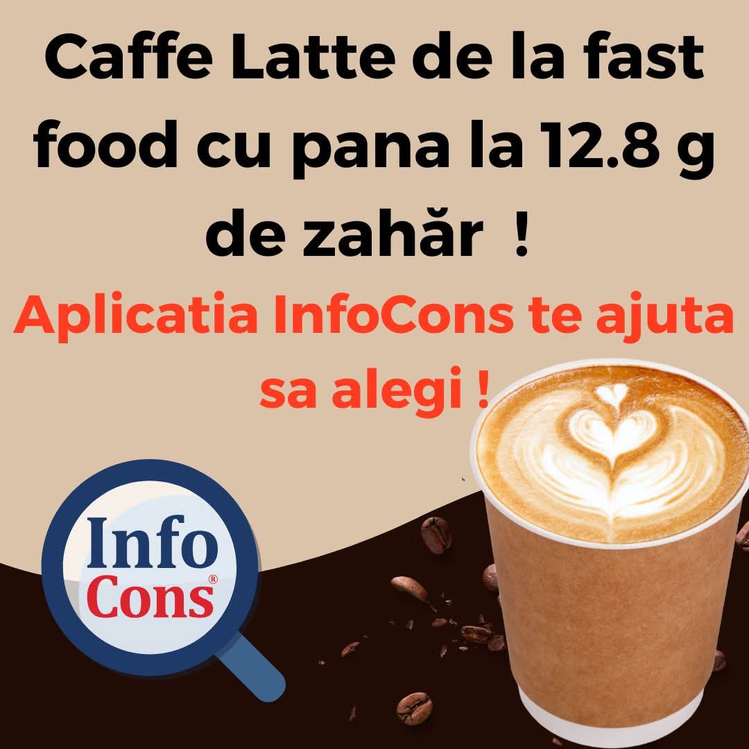 Alege sănătos: Caffe Latte are 12.8g zahăr