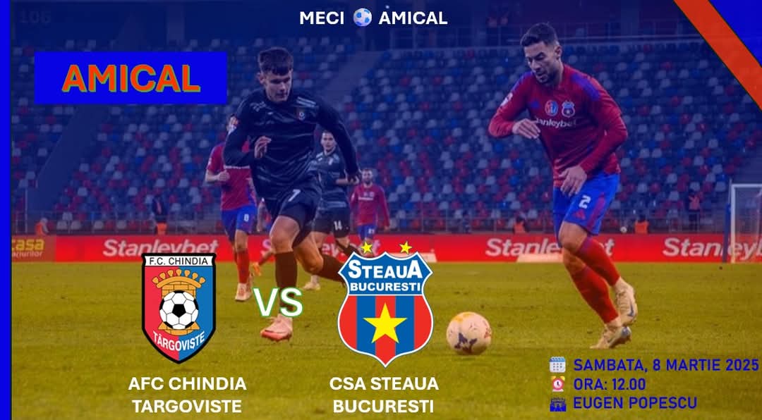 Meci amical Chindia - CSA Steaua, acces fără