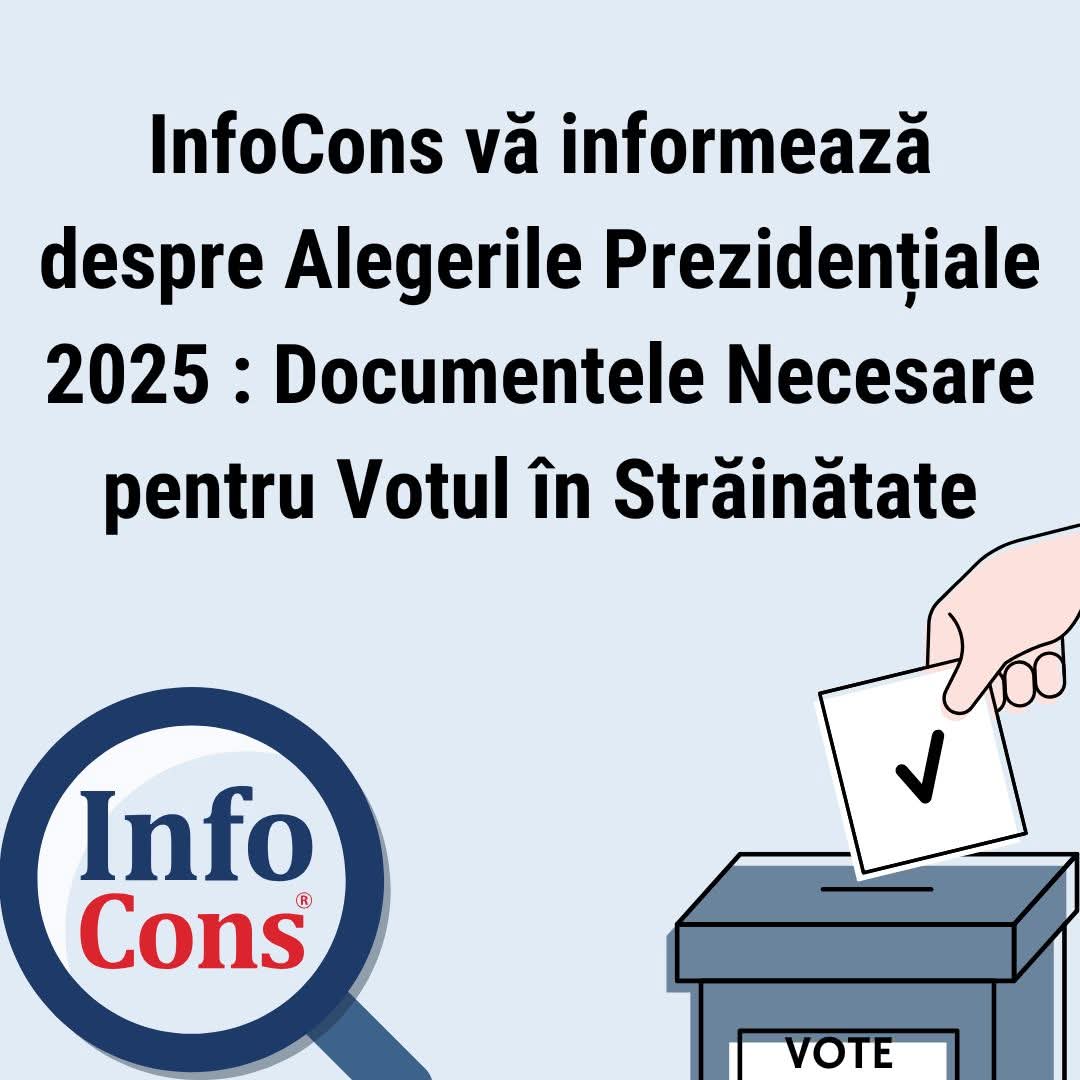 Alegeri prezidențiale 2025: Documente vot străinătate