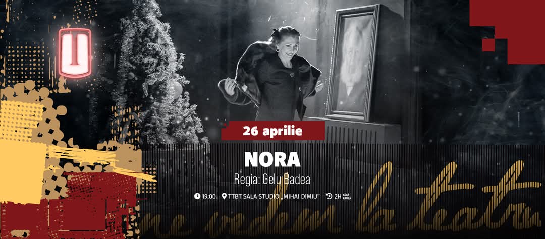 „Nora” – un spectacol despre curaj și sine
