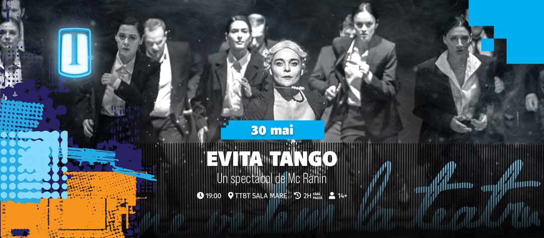 "Evita Tango" la Teatrul Tony Bulandra
